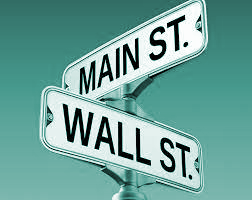 Wall Street VS Main Street