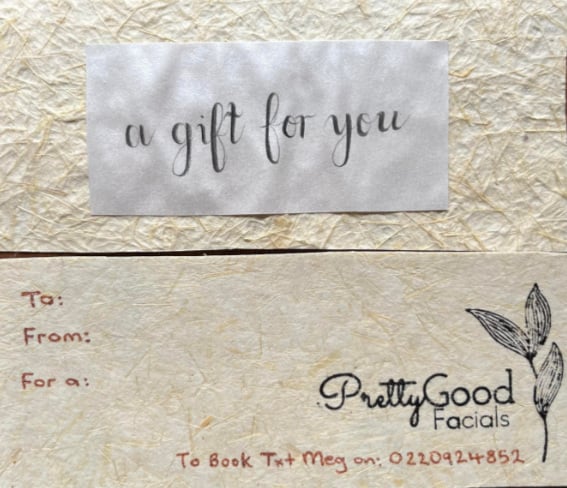 Pretty Good Facials' natural-looking off-white gift card voucher with "a gif for you" written in cursive text
